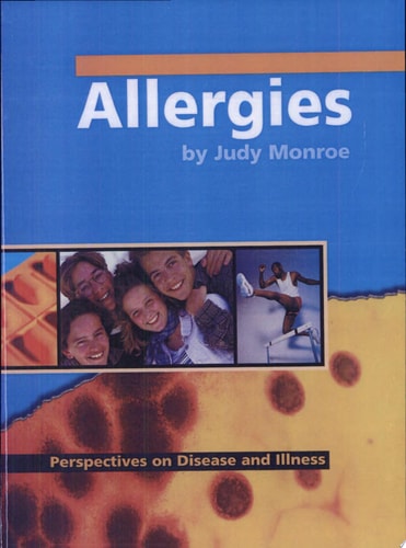 Allergies (Perspectives on Disease and Illness)