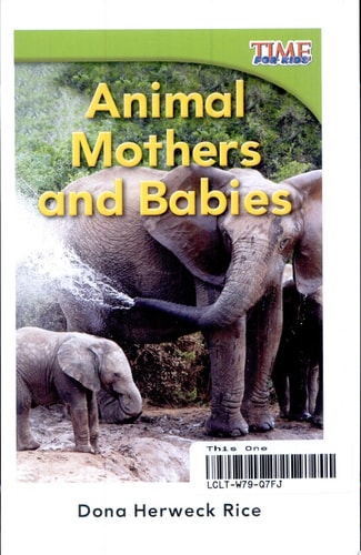 Animal Mothers and Babies (TIME FOR KIDS® Nonfiction Readers)