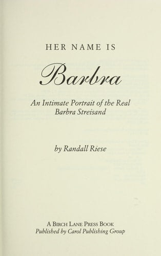 Her Name Is Barbra: An Intimate Portrait of the Real Barbra Streisand