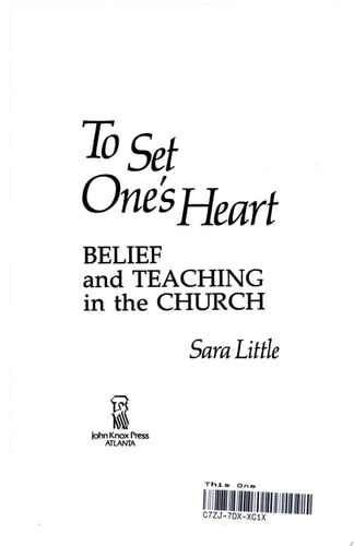 To Set One's Heart: Belief and Teaching in the Church