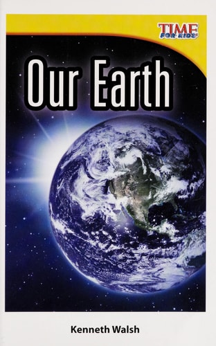 Our Earth (TIME FOR KIDS® Nonfiction Readers)