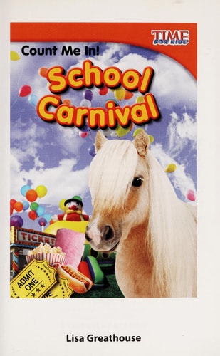 Count Me In! School Carnival (TIME FOR KIDS® Nonfiction Readers)