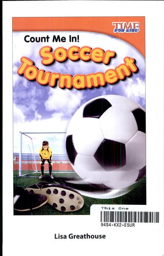 Count Me In! Soccer Tournament (TIME FOR KIDS® Nonfiction Readers)