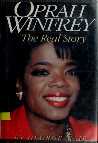 Oprah Winfrey: The Real Story