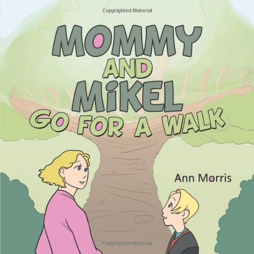 Mommy and Mikel Go For a Walk