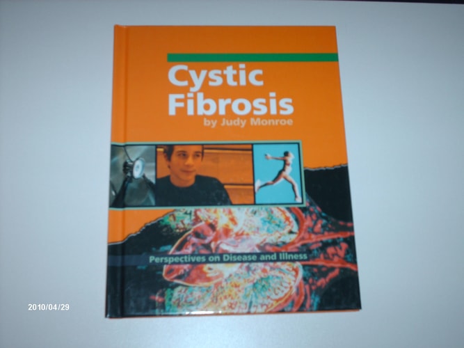 Cystic Fibrosis (Perspectives on Disease and Illness)