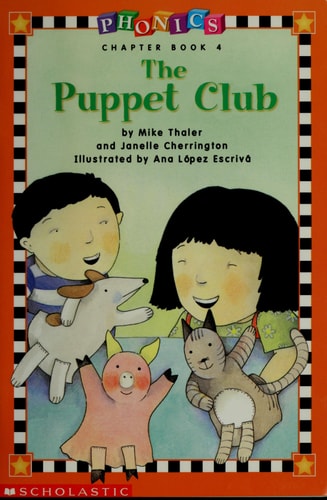 The Puppet Club (Phonics chapter book)