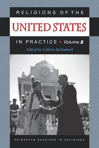 Religions of the United States in Practice, Volume 2.