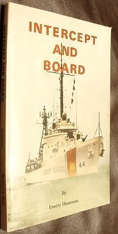 Intercept and board