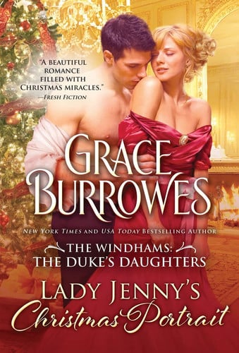 Lady Jenny's Christmas Portrait: Steamy Regency Holiday Romance (The Windhams: The Duke's Daughters, 5)