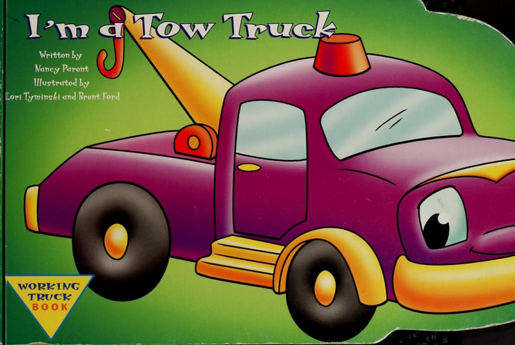 I'm A Tow Truck