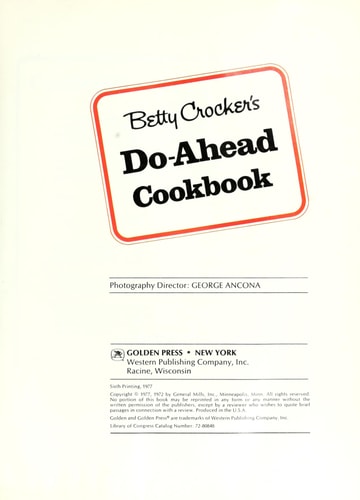 Betty Crocker's Do-Ahead Cookbook (Recipes for the Freezer and the Refrigerator)