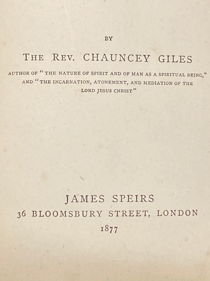 Heavenly Blessedness - Chauncey Giles - 1877