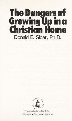 The Dangers of Growing Up in a Christian Home