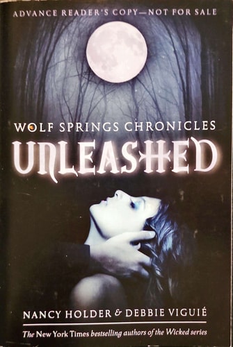 Unleashed (Wolf Spring Chronicles)