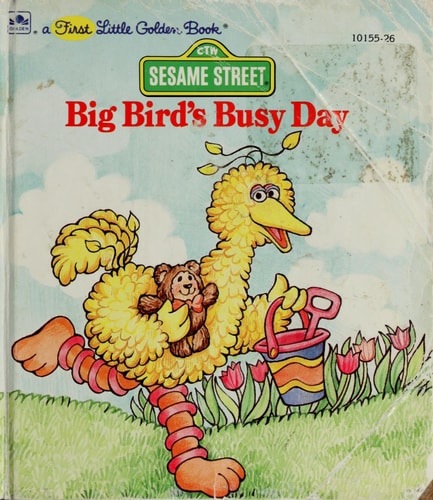 Big Bird's Busy Day (First Little Golden Book)