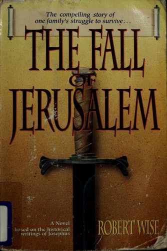 The Fall of Jerusalem (The People of the Covenant, Book 3)