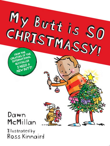 My Butt is SO CHRISTMASSY!