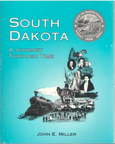 South Dakota: A journey through time
