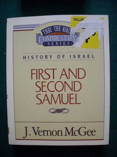 Thru the Bible Commentarys: I & II Samuel