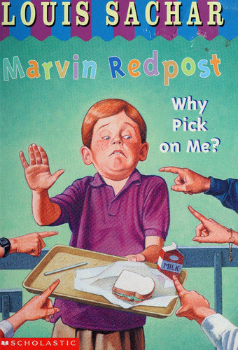 Marvin Redpost: Why pick on me?