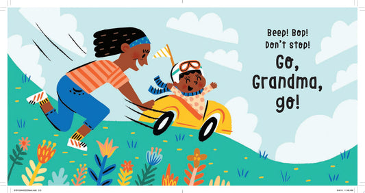 Go, Grandma, Go!