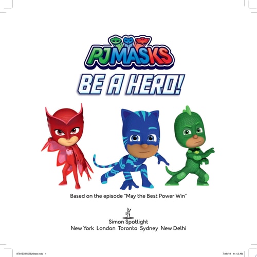 Be a Hero! (PJ Masks)