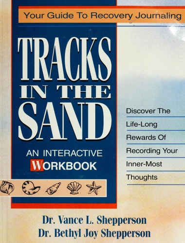 Tracks in the Sand: Your Guide to Recovery Journaling