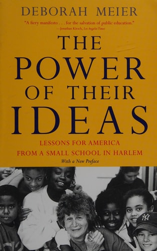 The Power of Their Ideas: Lessons for America from a Small School in Harlem