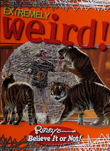 Ripley's Believe it Or Not! Extremely Weird