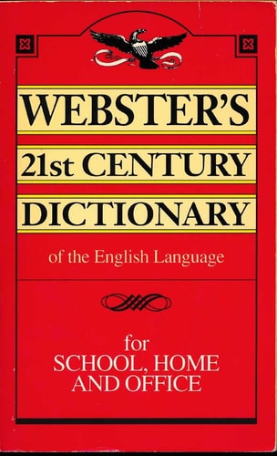Webster's 21st Century Dictionary