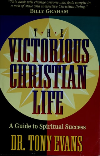 The Victorious Christian Life