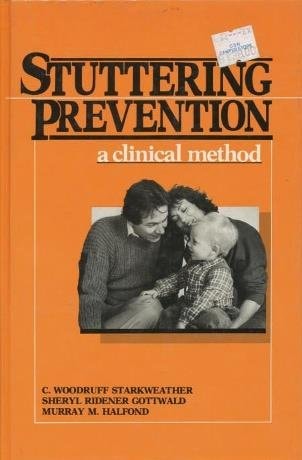 Stuttering Prevention: A Clinical Method