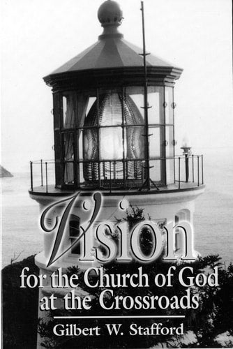 Vision for the Church of God at the Crossroads