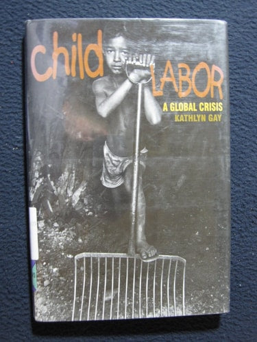 Child Labor: A Global Crisis
