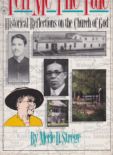 Tell Me the Tale: Historical Reflections of the Church of God