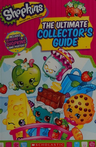 The Ultimate Collector's Guide (Shopkins)