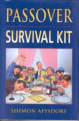 Passover Survival Kit, Revised Edition