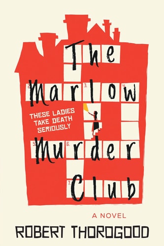The Marlow Murder Club A Novel