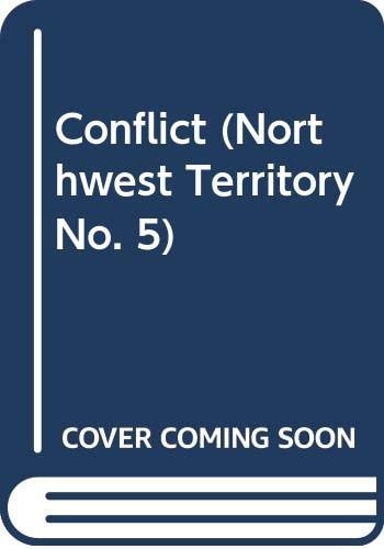 Conflict (Northwest Territory No. 5)