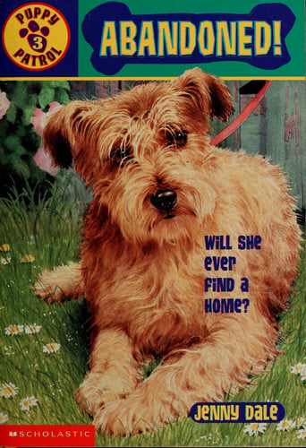 Abandoned (Puppy Patrol, No. 3)