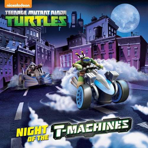 Night of the T-Machines (Teenage Mutant Ninja Turtles) (Pictureback(R))