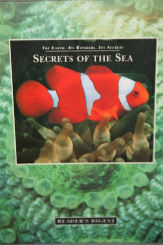 Secrets of the Seas (The Earth, Its Wonders, Its Secrets)
