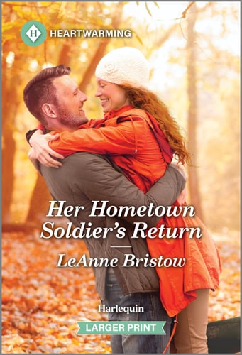 Her Hometown Soldier's Return: A Clean and Uplifting Romance (Coronado, Arizona, 4)