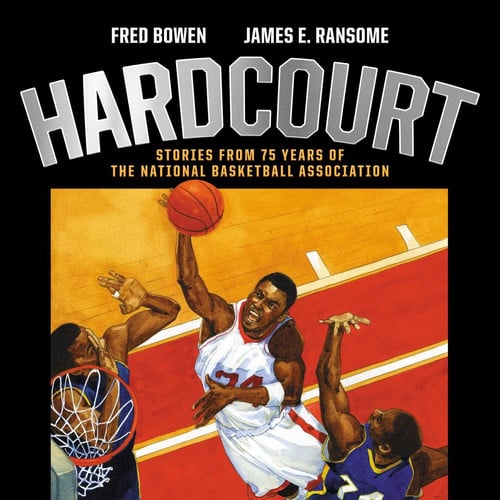 Hardcourt Stories from 75 Years of the National Basketball Association