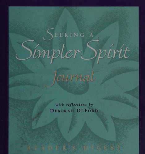Seeking a Simpler Spirit Journal
