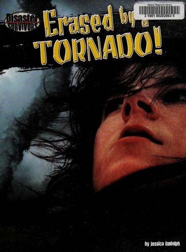 Erased by a Tornado! (Disaster Survivors)