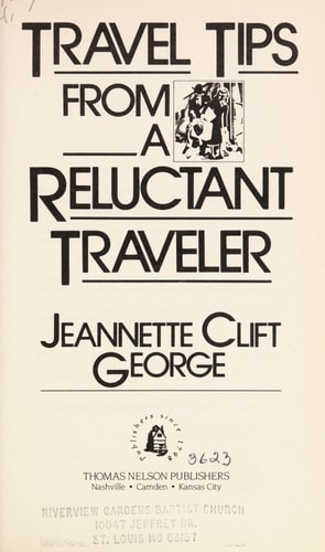 Travel Tips from a Reluctant Traveler
