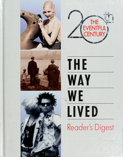 The Way We Lived (The Eventful 20th Century)