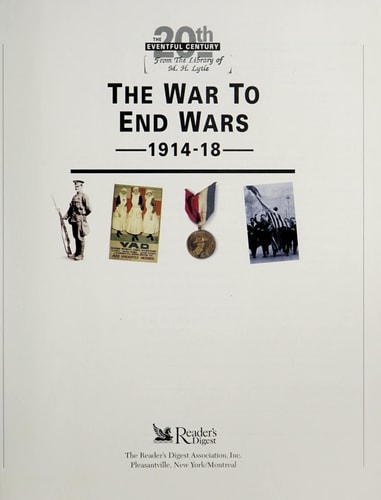 The War to End Wars 1914-18 (The Eventful 20th Century)